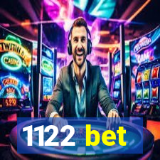 1122 bet